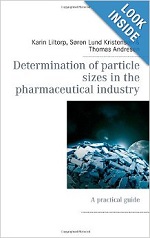 Determination of Particle Sizes in the Pharmaceutical Industry