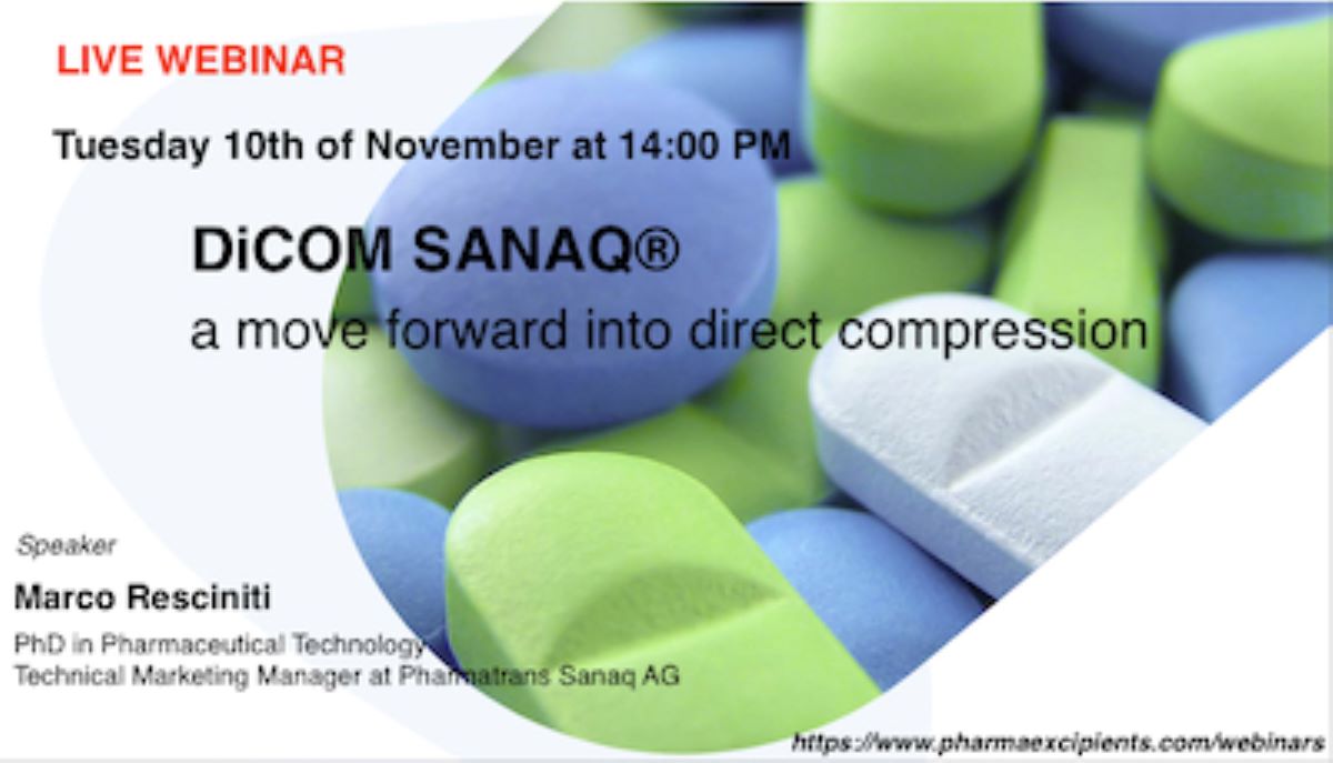 Pharmatrans hosts webinar on new DiCOM SANAQ® direct compression platform