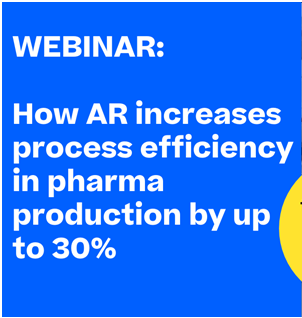 Körber webinar on using Augmented Reality (AR) guided workflows to unlock huge efficiency gains