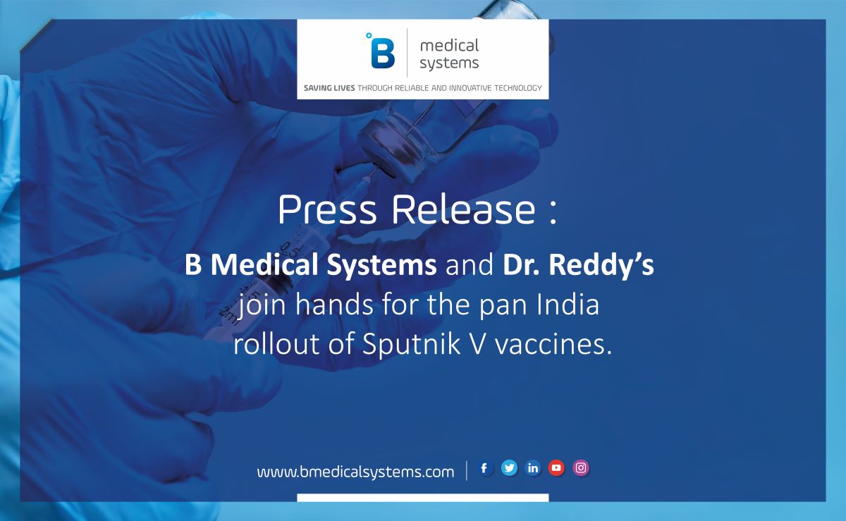 B Medical Systems and Dr. Reddy’s join hands for the pan India rollout of Sputnik V vaccines