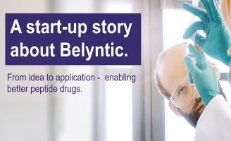 From Idea to Application – Enabling Better Peptide Drugs. A start-up story about Belyntic