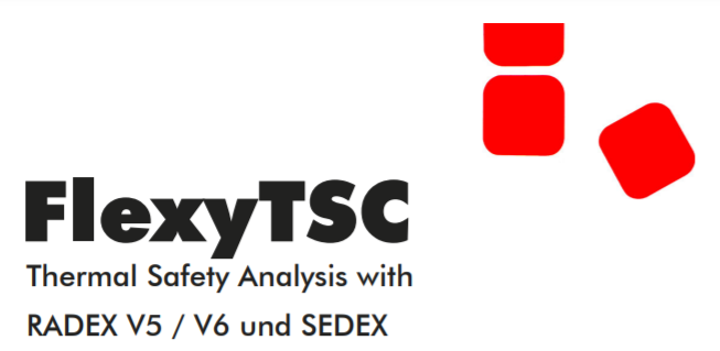 Thermal Safety Analysis with RADEX V5/V6 and SEDEX – FlexyTSC